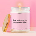 Glow up b*tch, it’s your time to shine. Moodbare